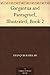 Gargantua and Pantagruel, Illustrated, Book 2