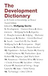 Book cover for The Development Dictionary: A Guide to Knowledge as Power