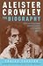 Aleister Crowley by Tobias Churton Aleister Crowley by Tobias Churton