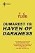 Haven of Darkness: The Dumarest Saga Book 16