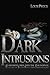 DARK INTRUSIONS: An Investigation into the Paranormal Nature of Sleep Paralysis Experiences