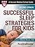 Successful Sleep Strategies for Kids