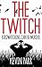 The Twitch