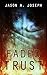 Faded Trust by Jason A. Joseph