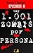 Hay 1001 zombis por persona, Episodio 0 by Boris Dekker