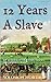 12 Years A Slave by Solomon Northup
