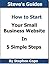 How to Start Your Small Business Website in 5 Simple Steps by Stephen  Cope