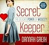 Secret Keeper by Dannah Gresh Secret Keeper by Dannah Gresh