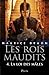 Les rois maudits (La loi des mâles, #4)