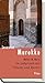 Lesereise Marokko: Im Labyrinth der Träume und Basare (German Edition)