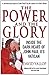 The Power and The Glory: Inside the Dark Heart of John Paul II's Vatican