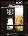 The Yemenites: Two Thousand Years of Jewish Culture