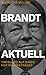 Brandt aktuell: Treibjagd a...