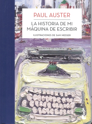 Portada de La historia de mi máquina de escribir, de Paul Auster