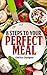 8 Steps To Your Perfect Meal