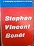 STEPHEN VINCENT BENET