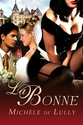 La Bonne (Kindle Edition)