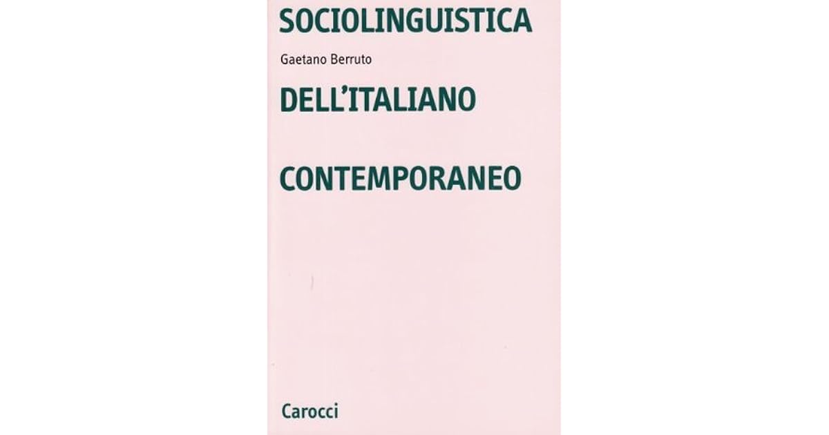 Prima Lezione Di Sociolinguistica Gaetano Berruto Libro Libraccio It