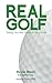 Real Golf by Joe Bosco