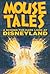 Mouse Tales by David Koenig Mouse Tales by David Koenig