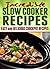 Incredible Slow Cooker Reci...