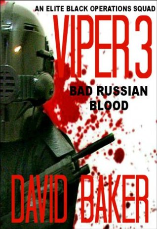 Bad Russian Blood (Viper #3)