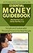Essential Money Guidebook: Simple and Sustainable Personal Finance for Real People
