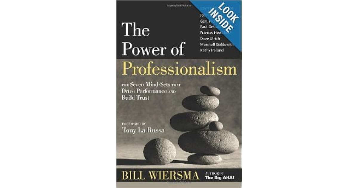 The Power of Professionalism by Bill Wiersma