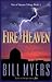 Fire of Heaven by Bill Myers