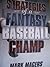 Strategies of a Fantasy Bas...