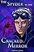 The Spyder in the Cracked M...