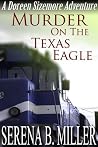Murder On The Texas Eagle (Doreen Sizemore Adventures #1)