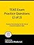 TEAS Exam Practice Questions (Second Set) by TEAS® Exam Secrets Test Pre...