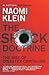The Shock Doctrine by Naomi Klein