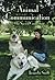 Animal Communication: Our Sacred Connection
