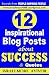 12 inspirational Blog Posts about Success & Quotes