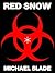 Red Snow (SPECIAL X THRILLER Book 13)