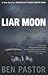 Liar Moon (Captain Martin Bora, #2)