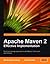Apache Maven 2 Effective Implementation