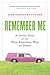 Remember Me by Lisa Takeuchi Cullen