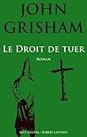 Le droit de tuer