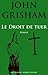 Le droit de tuer by John Grisham