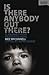 Is There Anybody Out There? by Mez McConnell