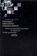 Povijest hrvatske književnosti 2: Od humanističkih početaka do Kašićeve ilirske gramatike iz 1604.
