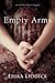 Empty Arms: A Novel