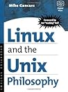 Linux and the Unix Philosophy: Operating Systems Book cover for Linux and the Unix Philosophy: Operating Systems