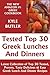 Tried & Tested Top 30 Greek Lunches And Dinners by Kyle Butler