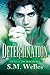 Determination (Aigis Trilogy, #3)