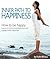 Inner Path to Happiness (How to be happy - a Guide to Overcoming Depression or Anxiety and Embracing Inner Happiness)
