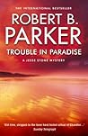 Trouble in Paradise by Robert B. Parker